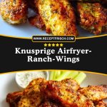 Knusprige Airfryer-Ranch-Wings